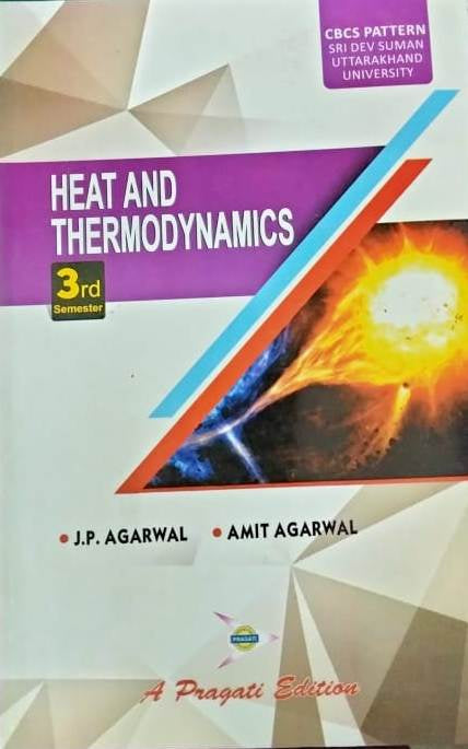 HEAT AND THERMODYNAMICS - IIIRD SEM ( DEV SUMAN )