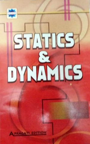 STATICS & DYNAMICS ( KUMAUN UNIVERSITY )