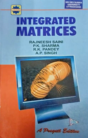 INTEGRATED MATRICES ( SRI DEV SUMAN UNIVERSITY )