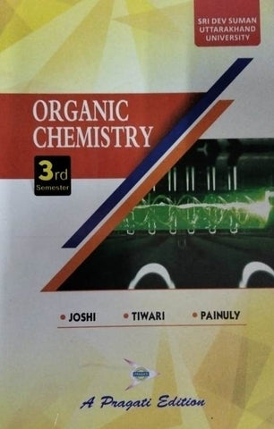 ORGANIC CHEMISTRY - IIIRD ( DEV SUMAN )