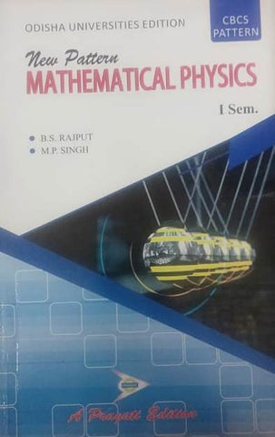 NEW PATTERN MATHEMATICAL PHYSICS - I SEM. ( ODISHA )