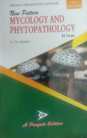 NEW PATTERN MYCOLOGY AND PHYTOPATHOLOGY - II SEM ( ODISHA )