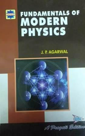 FUNDAMENTALS OF MODERN PHYSICS