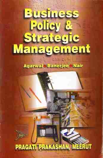 BUSINESS POLICY & STRATEGIC MANAGEMENT (HELP BOOK)