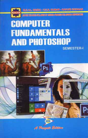 COMPUTER FUNDAMENTALS AND PHOTOSHOP - I SEM.