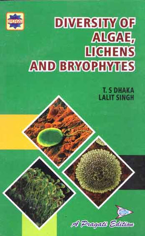 DIVERSITY OF ALGAE,LICHENS AND BRYOPHYTES