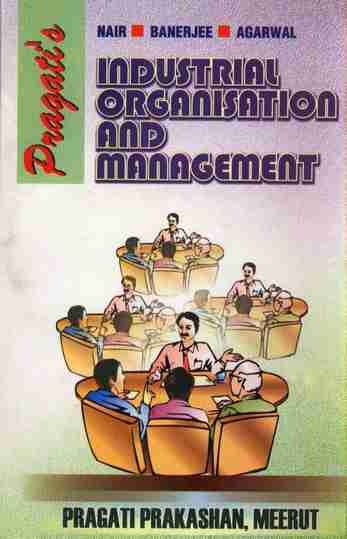 INDUSTRIAL ORGANISATION AND MANAGEMENT (HELP BOOK)