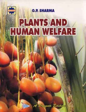 PLANTS AND HUMAN WELFARE