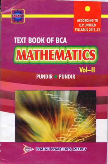 TEXT BOOK OF BCA MATHEMATICS - II SEM.