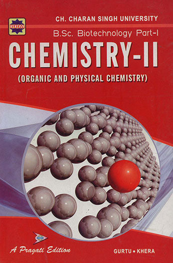 B.SC. BIOTECHNOLOGY PART-I CHEMISTRY-II