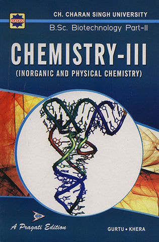 B.SC. BIOTECHNOLOGY PART-II CHEMISTRY-III