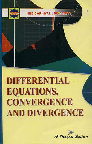 DIFFERENTIAL EQUATIONS CONVERGENCE AND DIVERGENCE