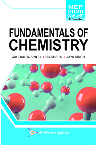 NEP FUNDAMENTAL CHEMISTRY (Jagdamba Singh, H C Khera, Jaya Singh) (Chemistry)