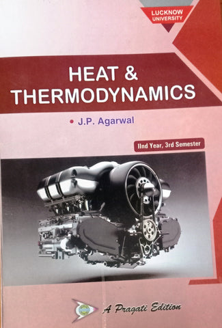 NEP HEAT AND THERMODYNAMICS IInd YEAR IIIrd SEM ( LUCKNOW ) J. P. AGARWAL