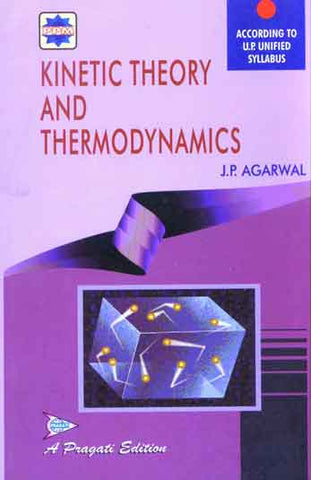 KINETIC THEORY AND THERMODYNAMICS