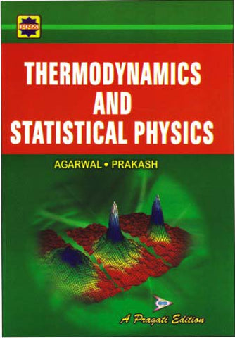 THERMODYNAMICS AND STATISTICAL PHYSICS