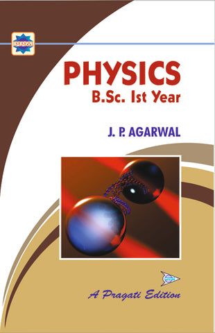 PHYSICS (B.SC. I)