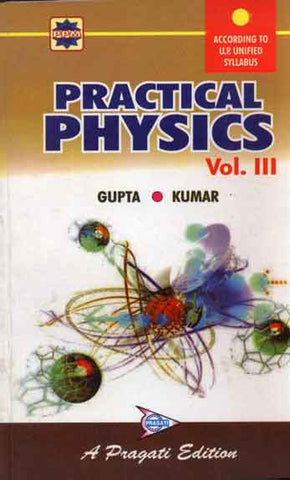 PRACTICAL PHYSICS VOL. III