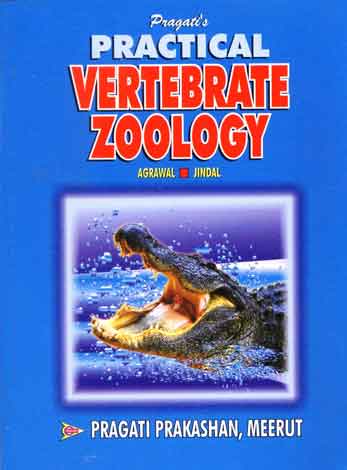 PRACTICAL VERTEBRATE ZOOLOGY